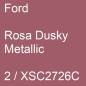 Preview: Ford, Rosa Dusky Metallic, 2 / XSC2726C.